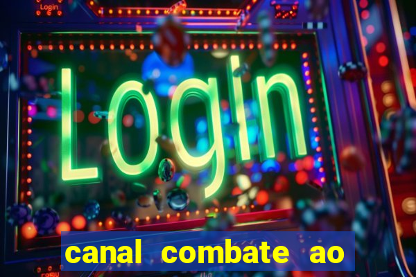 canal combate ao vivo online, multicanais